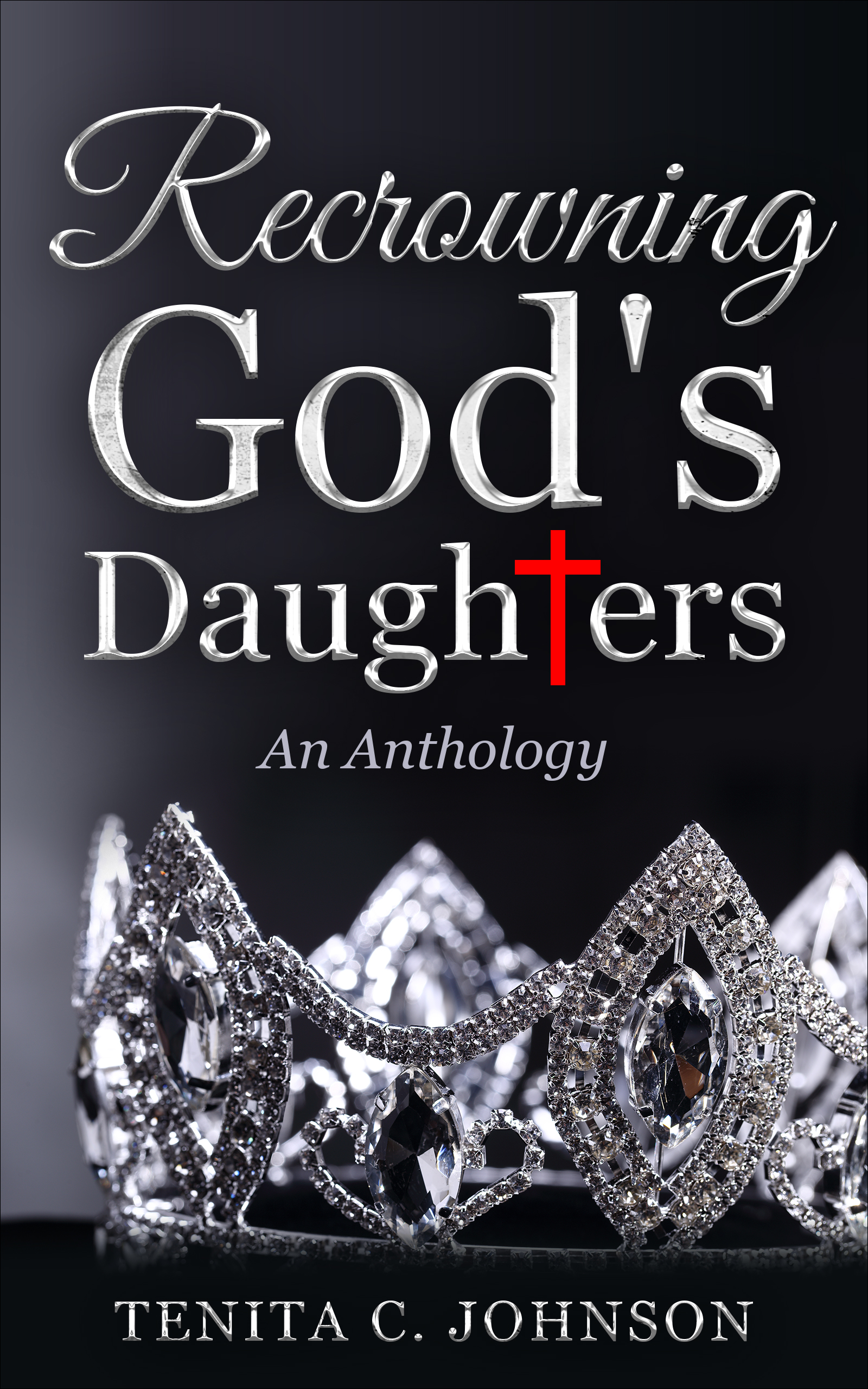 Recrowning God’s Daughters